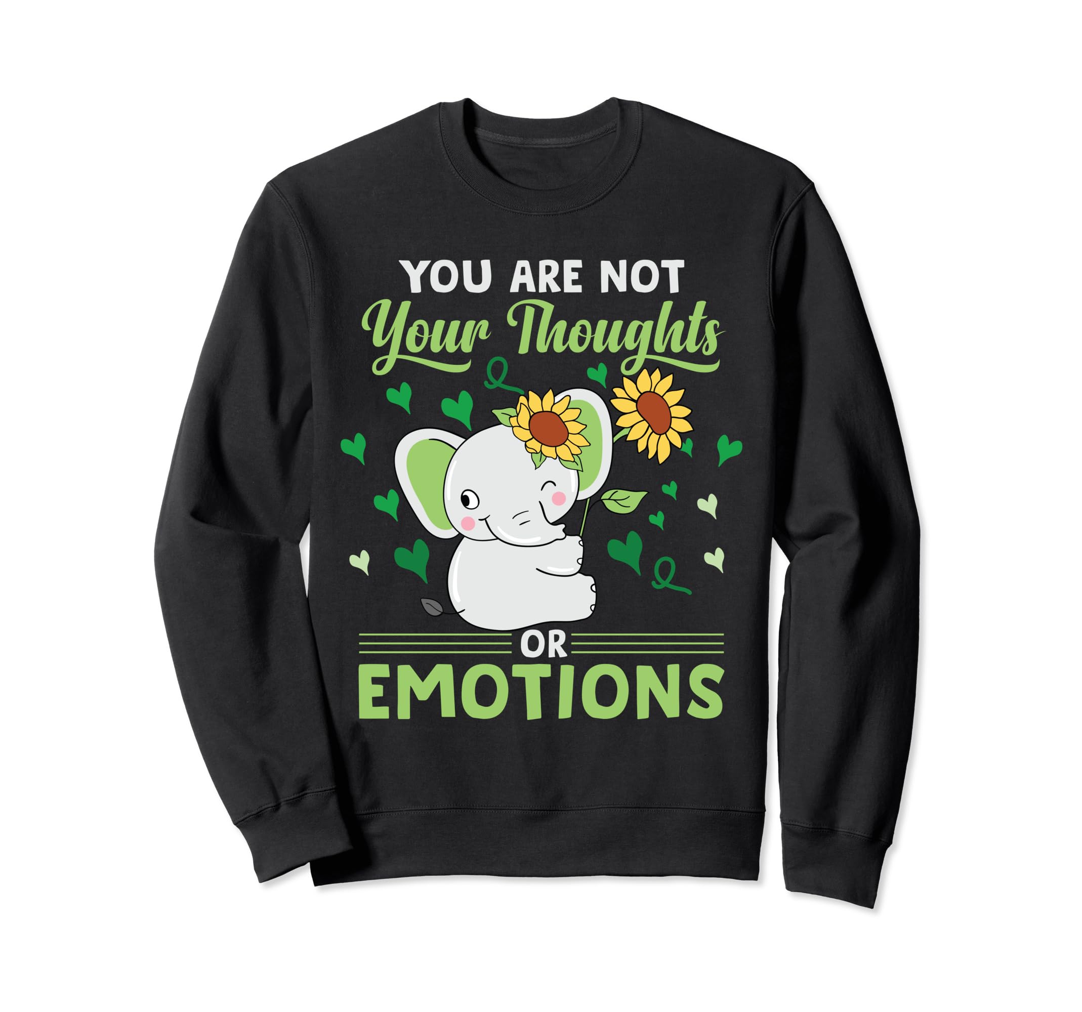 Mental Health Awareness Elephant Sweatshirt - Trendy Graphic for Adults - T-Shirt, Sweatshirt, Hoodie