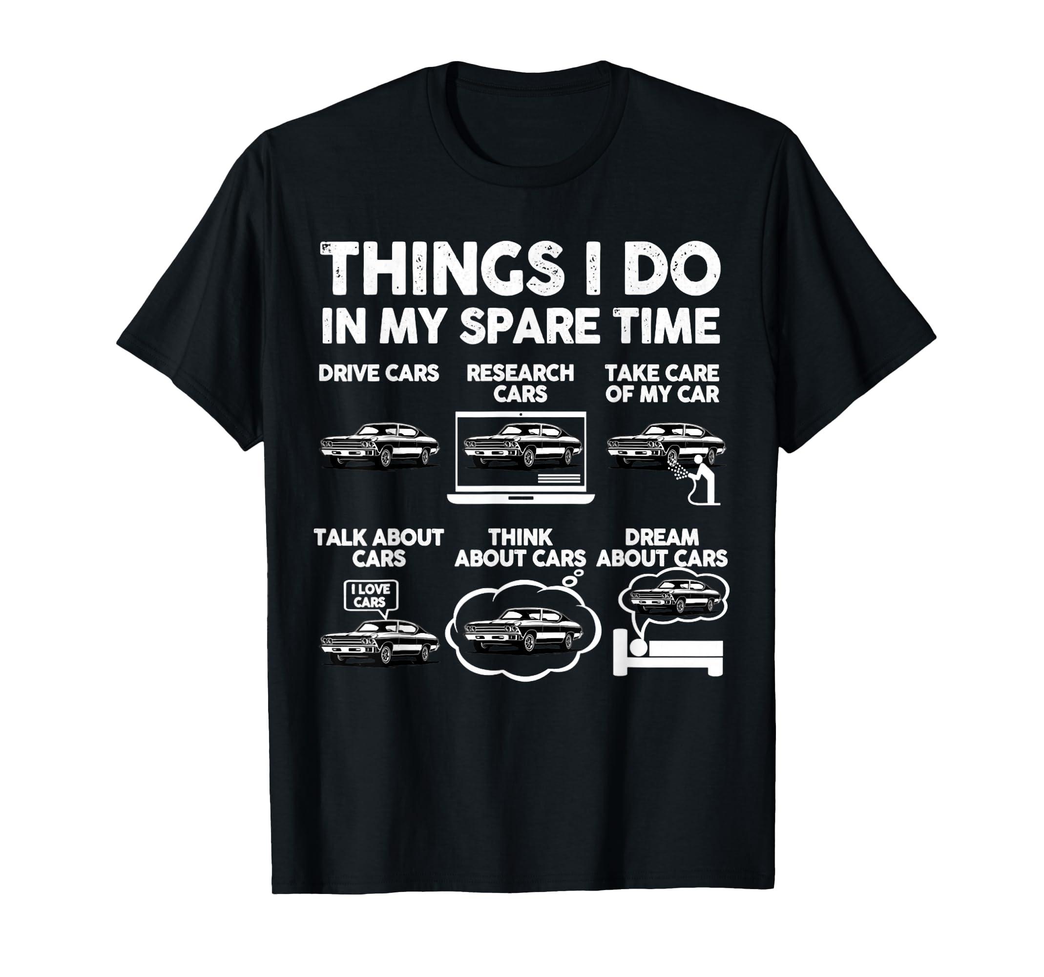 68 69 70 Chevelle Things I Do My T-Shirt - Casual Everyday Wear for Adults - T-Shirt, Sweatshirt, Hoodie