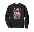 Antisocial Butterfly Rarely Seen Sweatshirt - Fun Novelty Design Men Women - T-Shirt, Sweatshirt, Hoodie