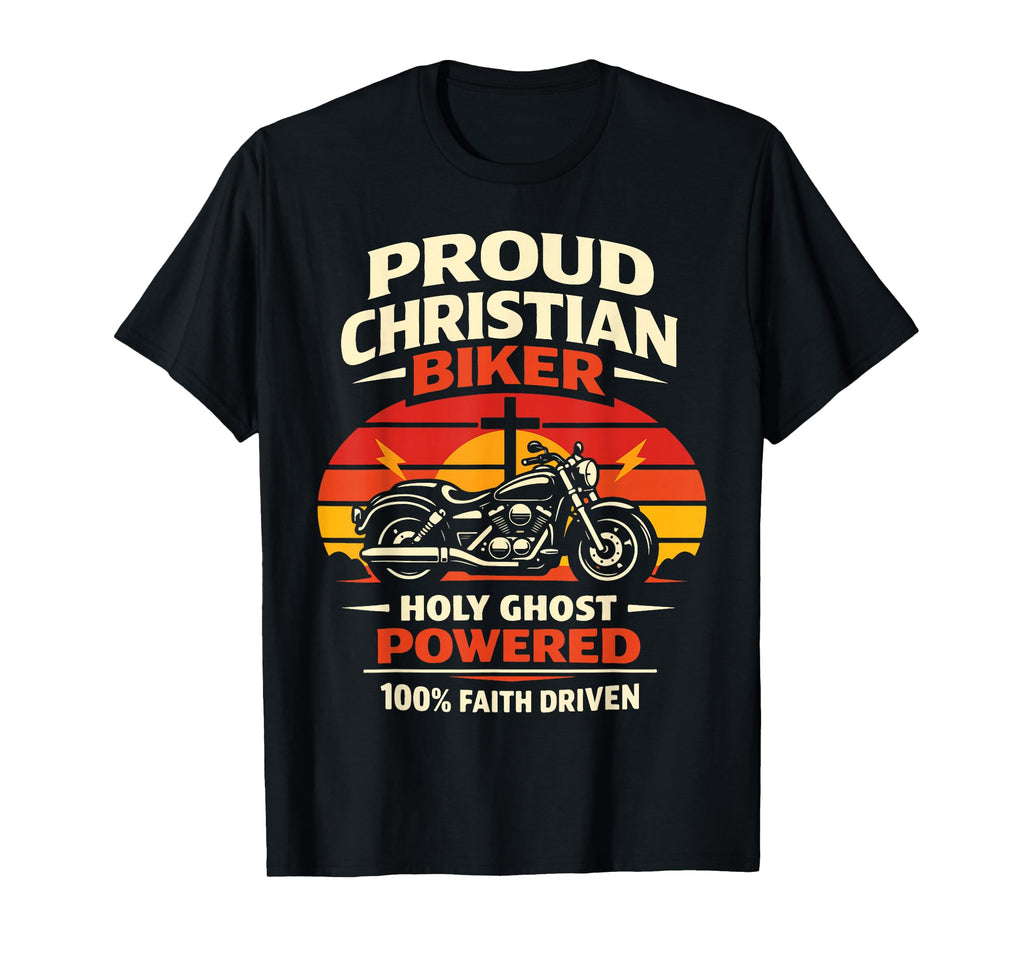 Christian Motorcycle Biker Proud T-Shirt - Custom Art Print for Adults - T-Shirt, Sweatshirt, Hoodie