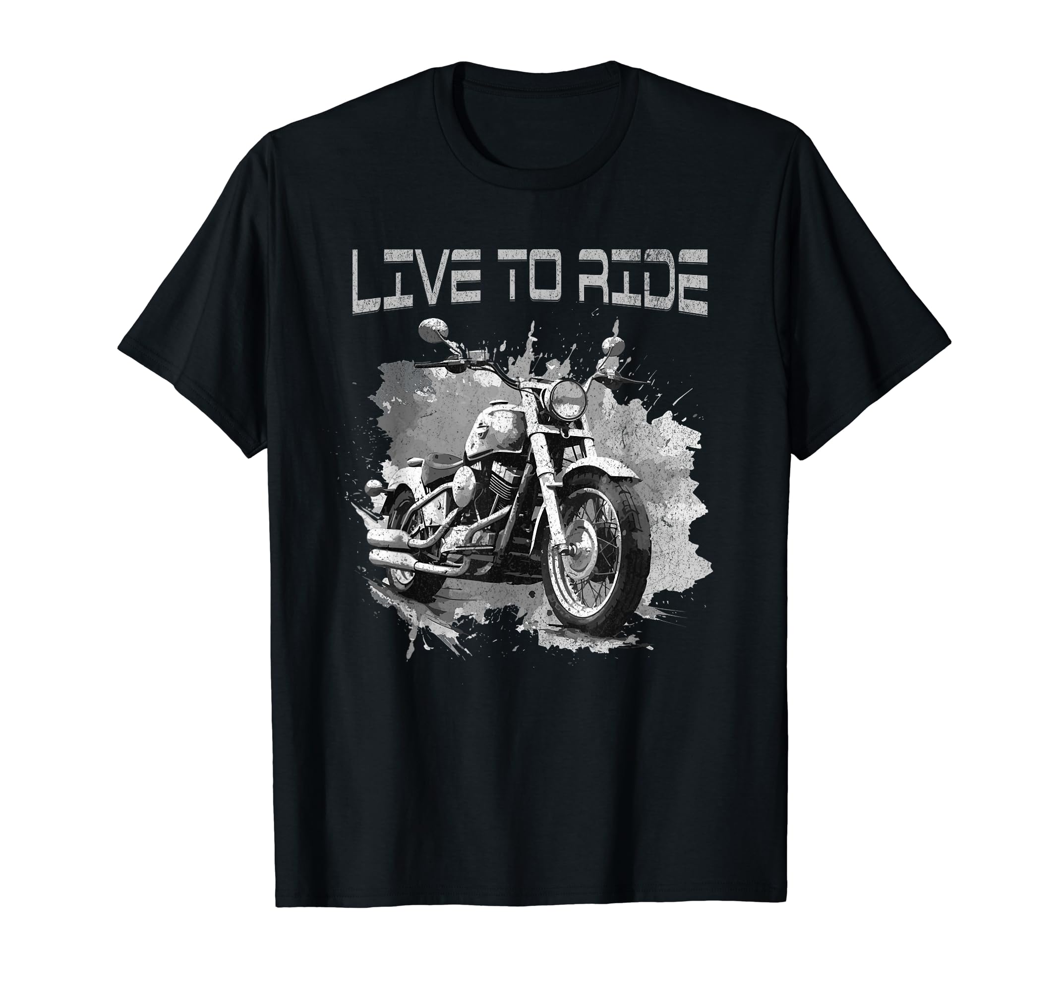 Live To Ride Motorcycle Cruiser T-Shirt - Unique Graphic Men Women - T-Shirt, Sweatshirt, Hoodie