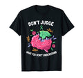Dont Judge What You Dont Understand T-Shirt - Aesthetic Graphic Unisex - T-Shirt, Sweatshirt, Hoodie