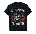 You Matter Suicide Prevention Mental T-Shirt - Novelty Apparel for Adults - T-Shirt, Sweatshirt, Hoodie