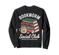 Bookworm Social Club Introvert Love Sweatshirt - Unique Graphic Men Women - T-Shirt, Sweatshirt, Hoodie