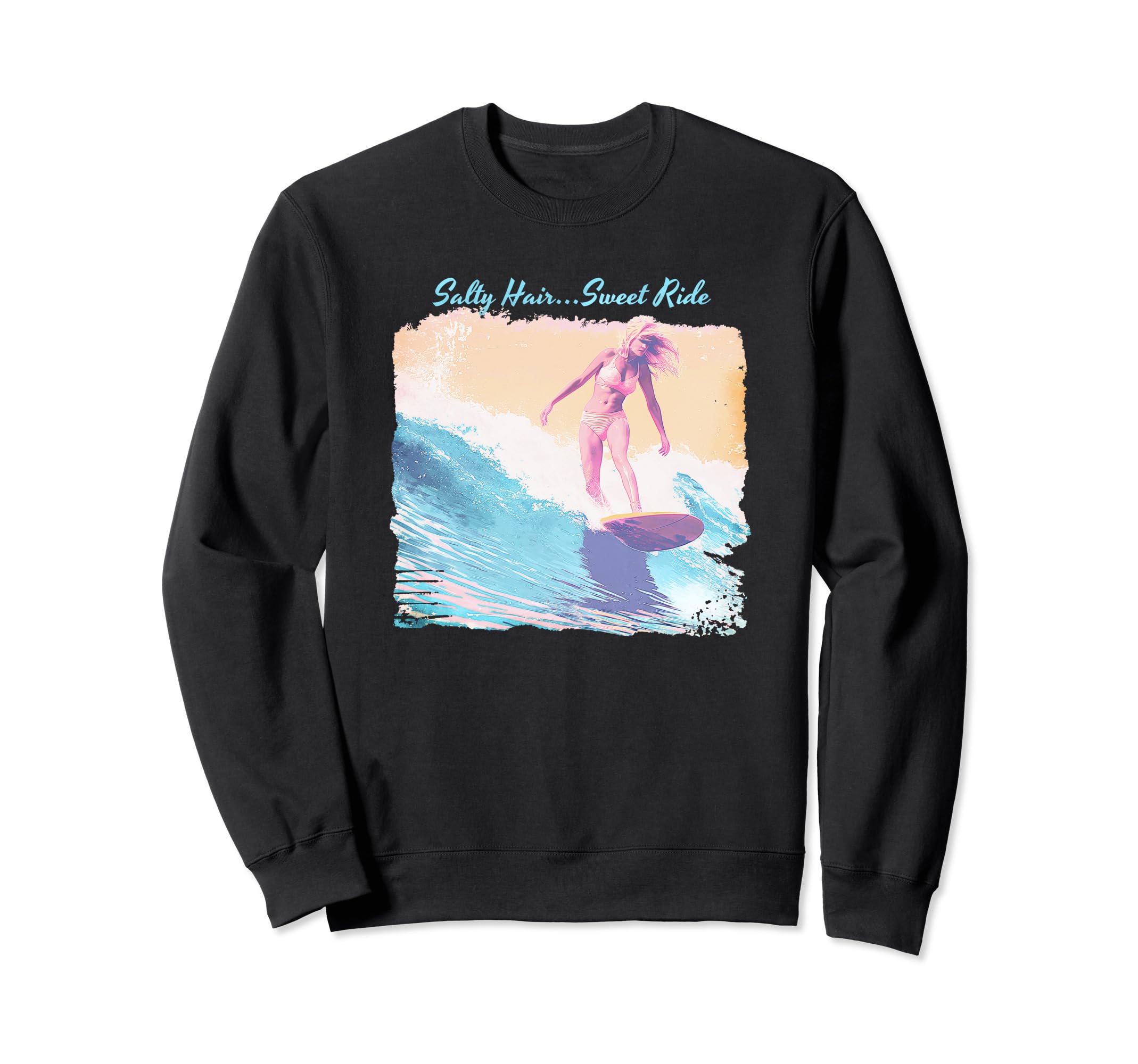 Salty Hair Sweet Ride Pastel Surfer Sweatshirt - Unique Graphic for Adults - T-Shirt, Sweatshirt, Hoodie