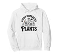 Easily Distracted Plants Gardening Hoodie - Minimalist Print for Adults - T-Shirt, Sweatshirt, Hoodie