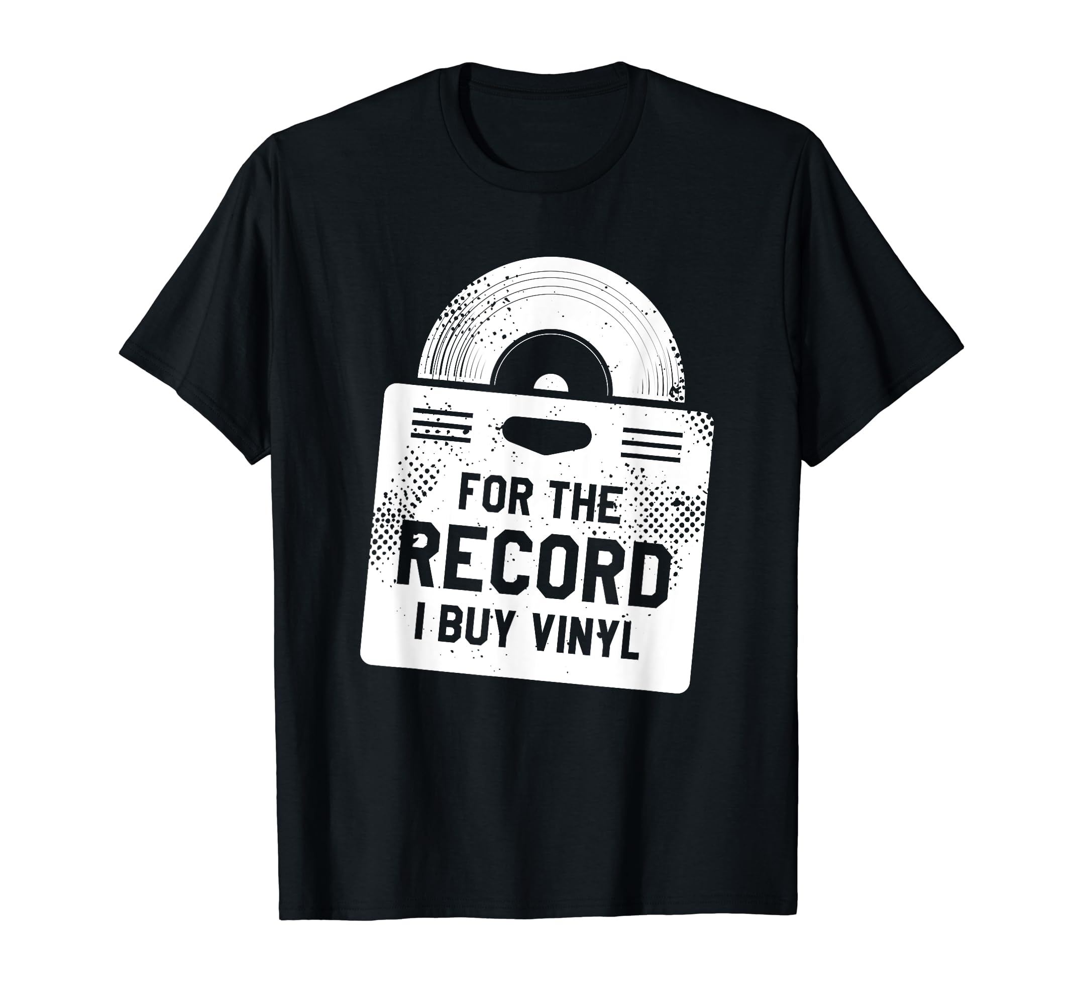 Record I Buy Vinyl Music Lover T-Shirt - Fun Novelty Design Men Women - T-Shirt, Sweatshirt, Hoodie
