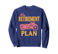My Retirement Plan Includes Sweatshirt - Minimalist Print for Adults - T-Shirt, Sweatshirt, Hoodie