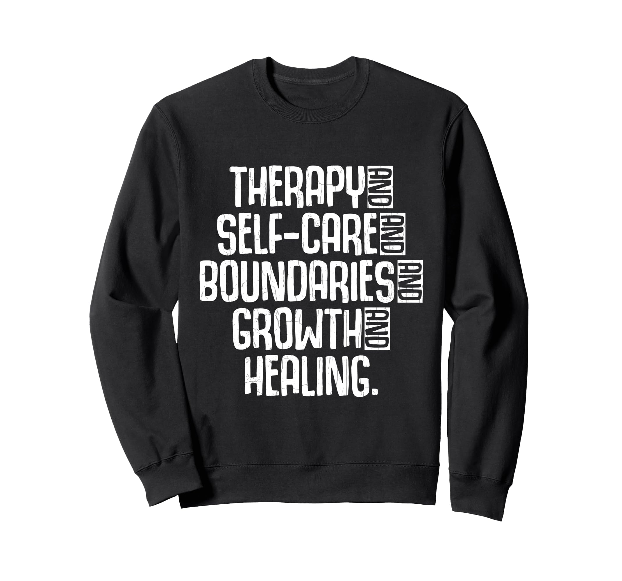Therapy Mental Health Awareness Sweatshirt - Graphic Print Men Women - T-Shirt, Sweatshirt, Hoodie