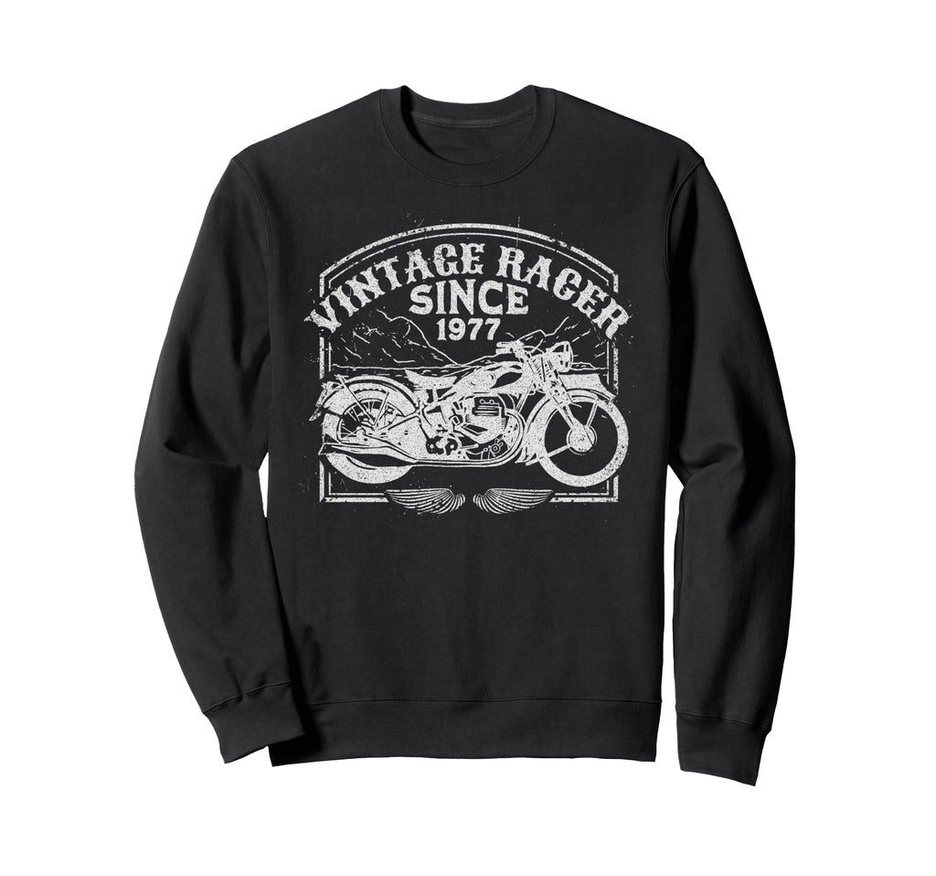 Racer Since 1977 Motorbike Sweatshirt - Streetwear Style Men Women - T-Shirt, Sweatshirt, Hoodie
