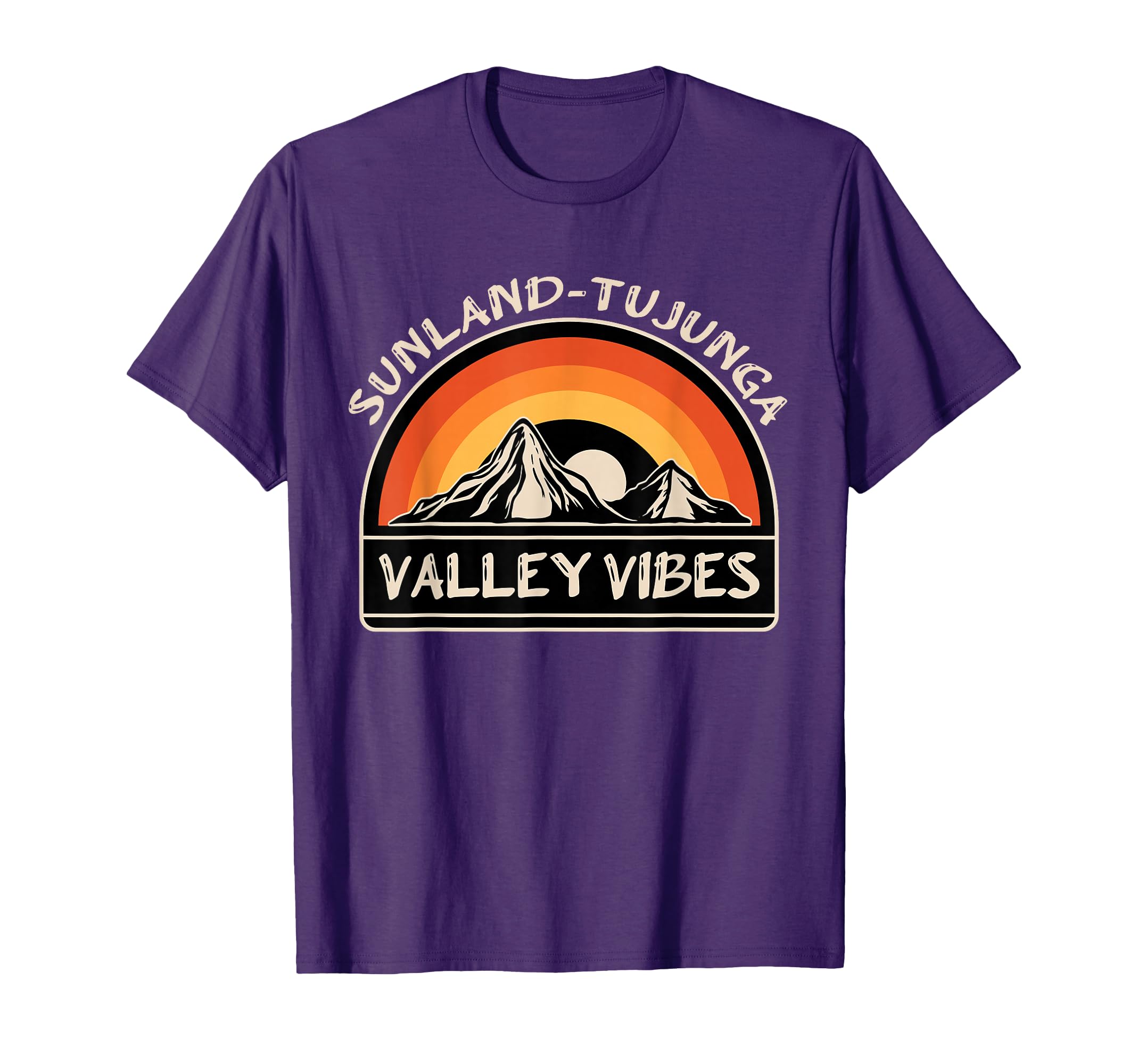 Sunland Tujunga San Fernando Valley T-Shirt - Unique Graphic for Adults - T-Shirt, Sweatshirt, Hoodie