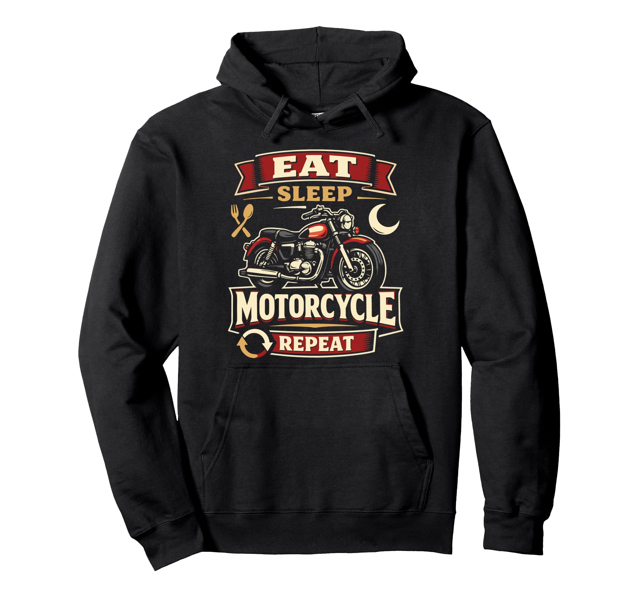 Motorcycle Biker Eat Sleep Motorcycle Hoodie - Unique Graphic Unisex - T-Shirt, Sweatshirt, Hoodie