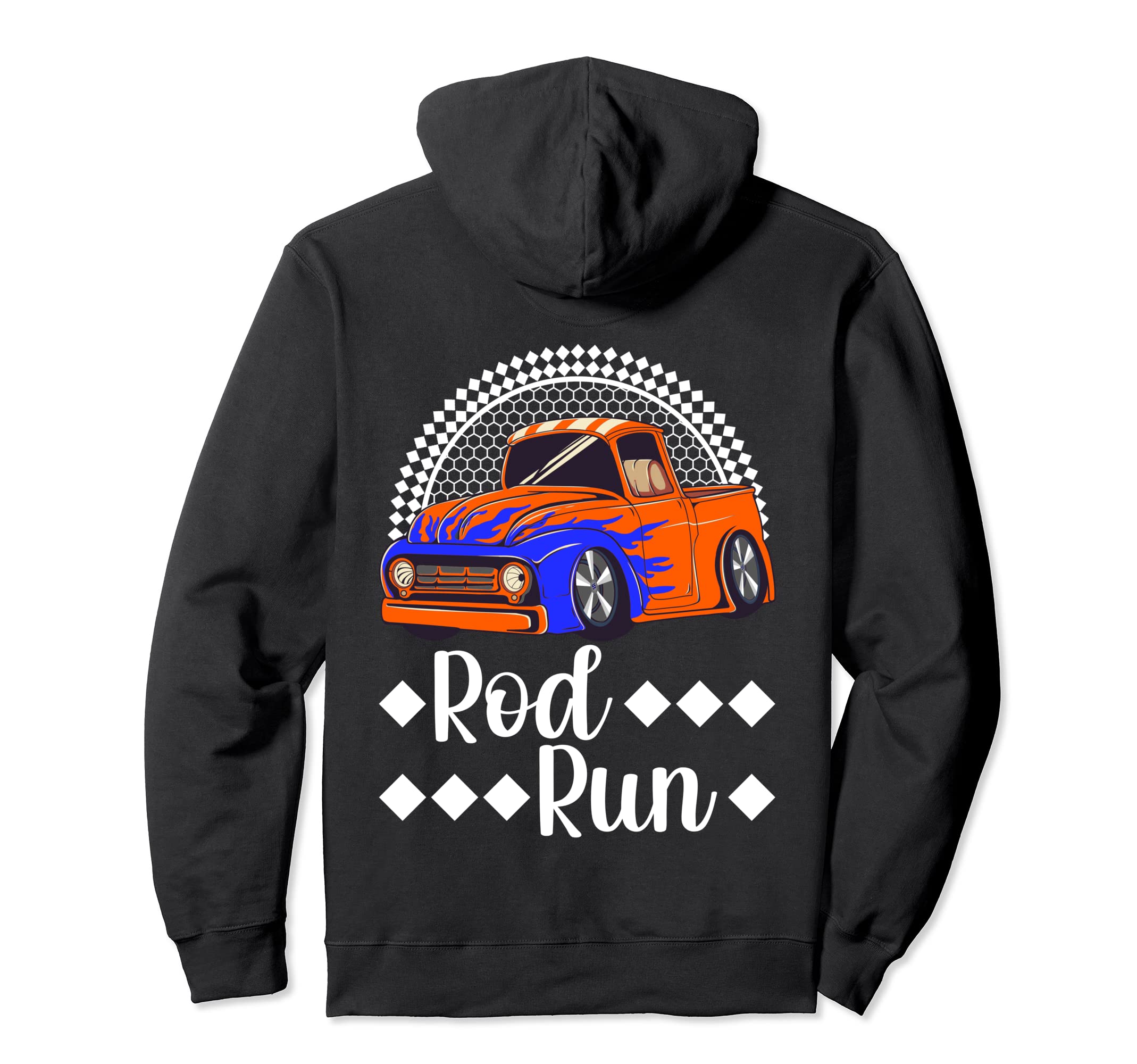 Rod Run Hot Rod Truck Rat Rod Car Show Hoodie - Fun Novelty Design Unisex - T-Shirt, Sweatshirt, Hoodie