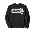 Dont Bother Me Im Professional Sweatshirt - Custom Art Print for Adults - T-Shirt, Sweatshirt, Hoodie