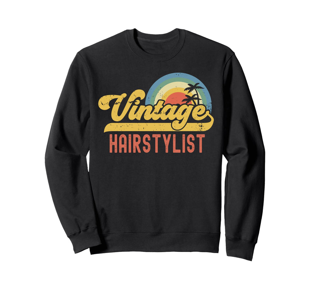 Hairstylist Sunset Profession Job Sweatshirt - Fun Novelty Design Unisex - T-Shirt, Sweatshirt, Hoodie