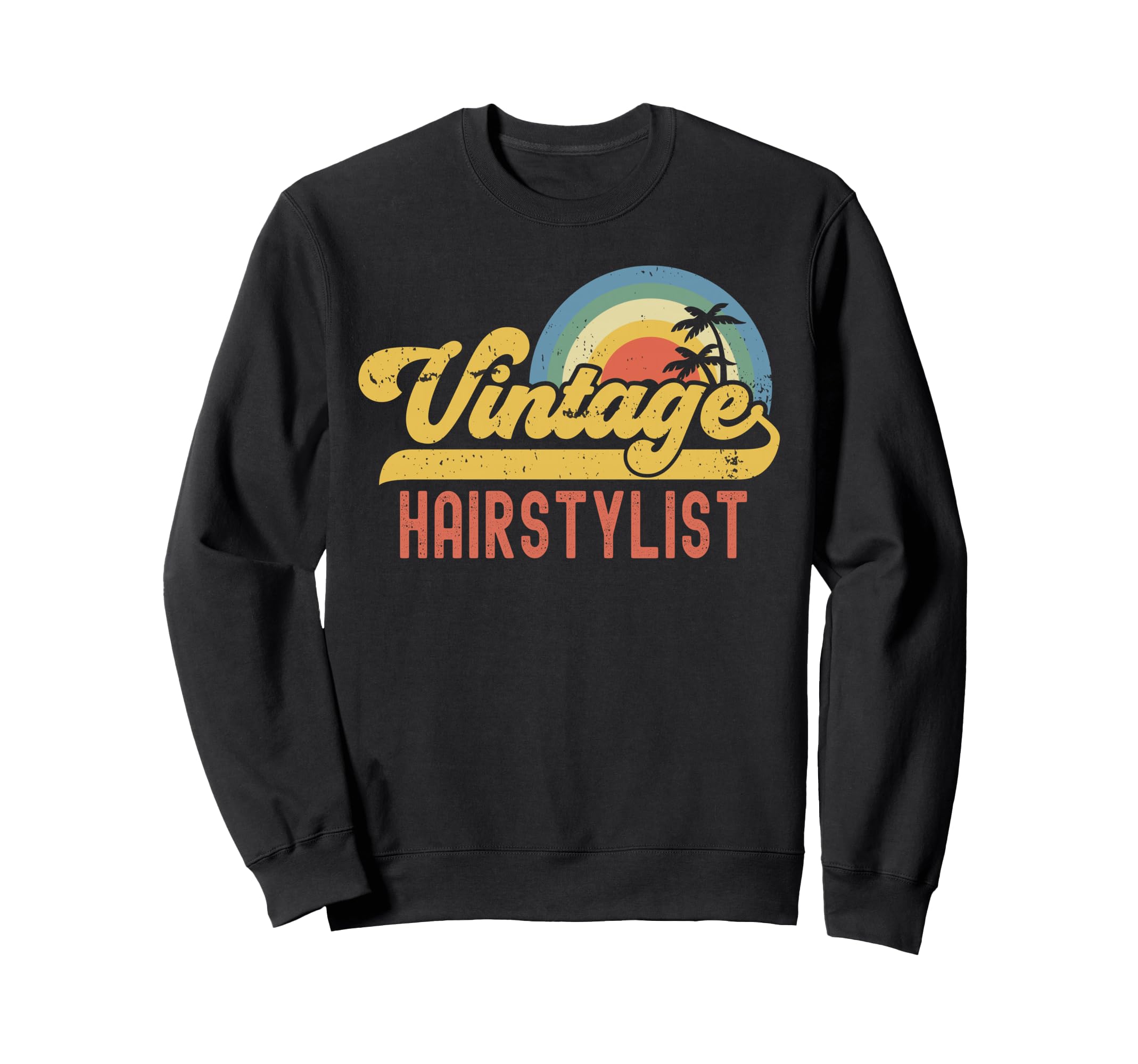 Hairstylist Sunset Profession Job Sweatshirt - Fun Novelty Design Unisex - T-Shirt, Sweatshirt, Hoodie