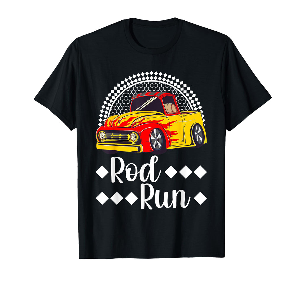 Rod Run Hot Rod Truck Rat Rod Car T-Shirt - Minimalist Print for Adults - T-Shirt, Sweatshirt, Hoodie