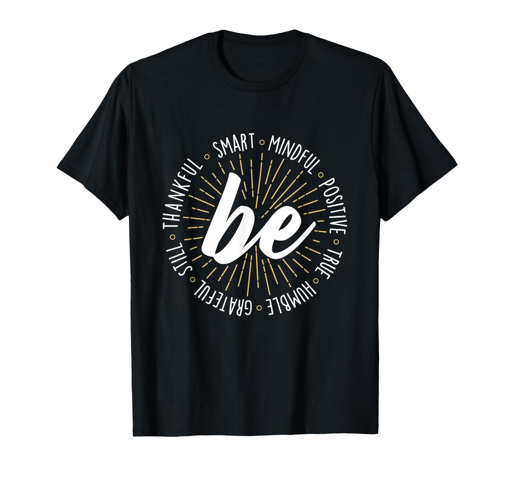 Motivational Inspiration Positive T-Shirt - Novelty Apparel for Adults - T-Shirt, Sweatshirt, Hoodie