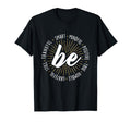 Motivational Inspiration Positive T-Shirt - Novelty Apparel for Adults - T-Shirt, Sweatshirt, Hoodie