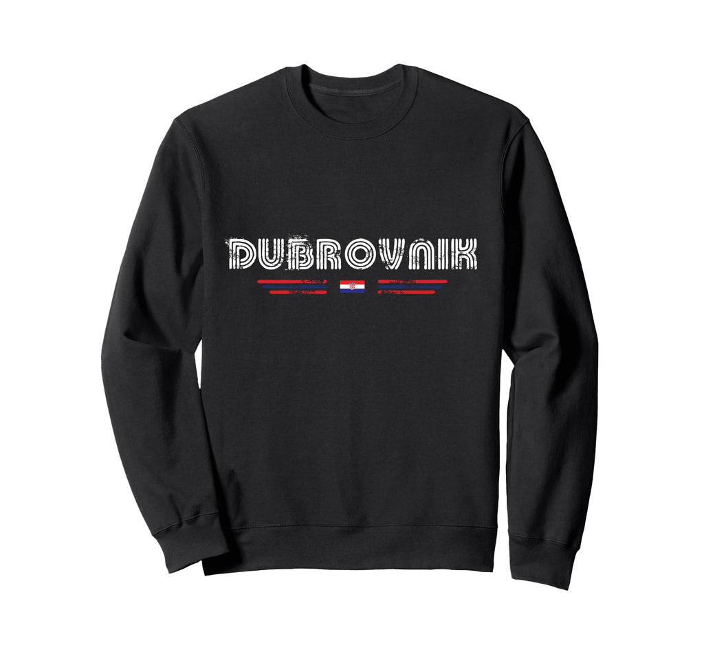 Dubrovnik Croatia 70S 80S Type Sweatshirt - Fun Novelty Design for Adults - T-Shirt, Sweatshirt, Hoodie