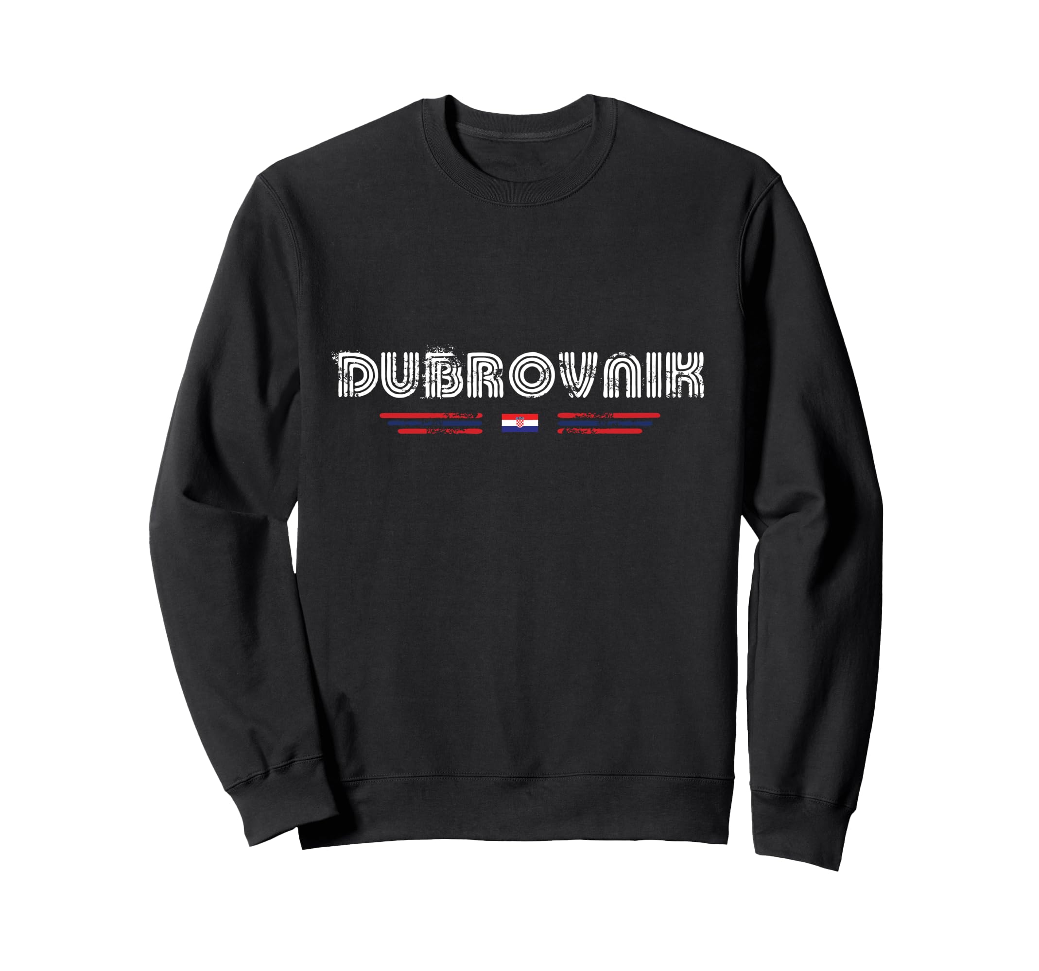 Dubrovnik Croatia 70S 80S Type Sweatshirt - Fun Novelty Design for Adults - T-Shirt, Sweatshirt, Hoodie