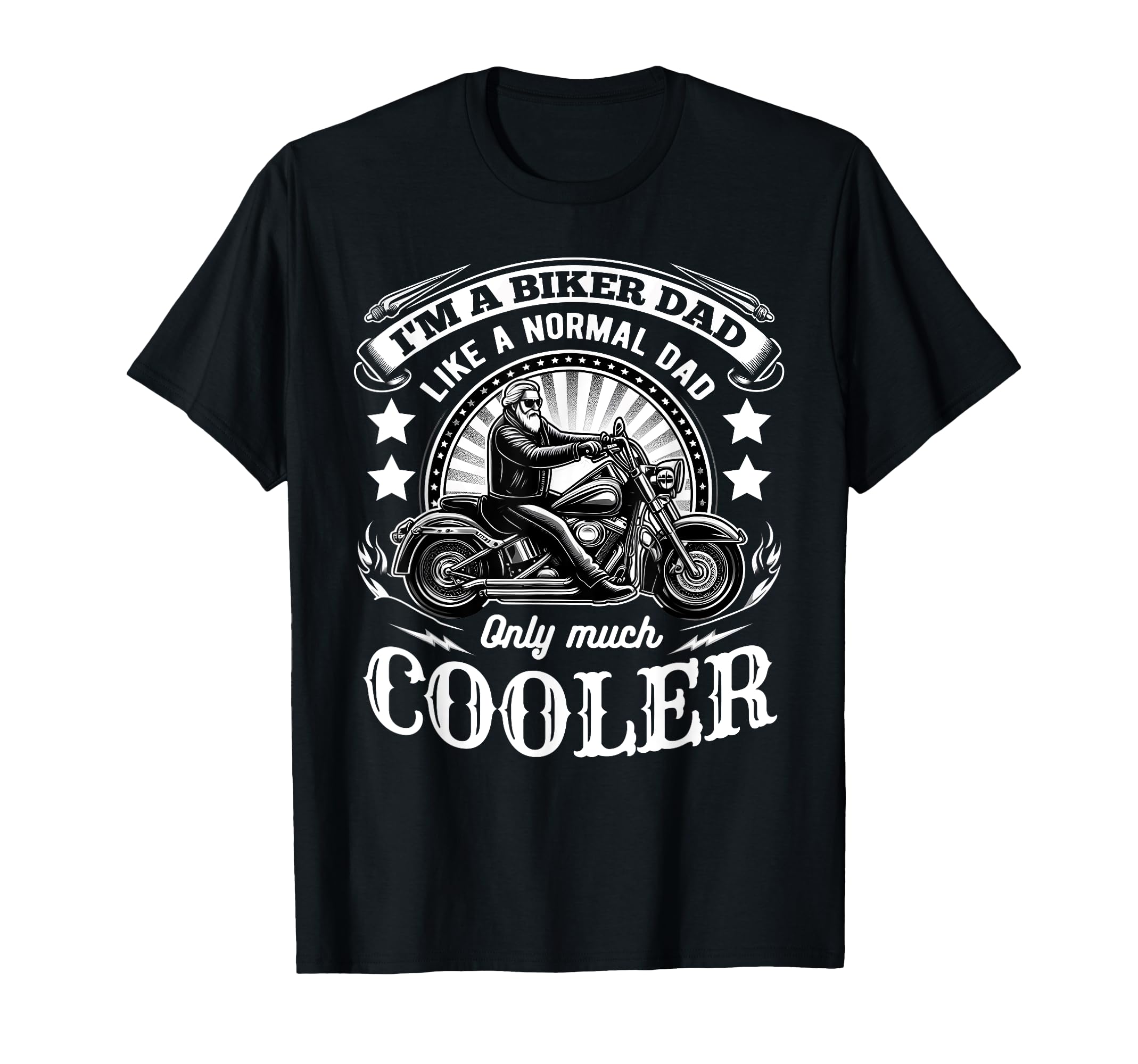 Im Biker Dad Funny Motorcycle T-Shirt - Casual Everyday Wear Men Women - T-Shirt, Sweatshirt, Hoodie