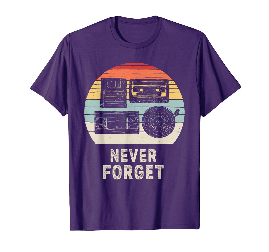 Never Forget Nostalgia T-Shirt - Fun Novelty Design Men Women - T-Shirt, Sweatshirt, Hoodie