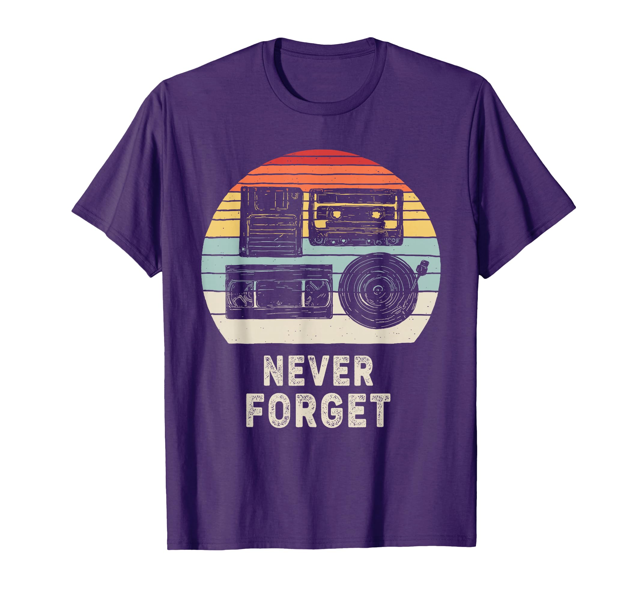 Never Forget Nostalgia T-Shirt - Fun Novelty Design Men Women - T-Shirt, Sweatshirt, Hoodie