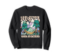 Life Better When Im Camping 70S Sweatshirt - Streetwear Style Unisex - T-Shirt, Sweatshirt, Hoodie