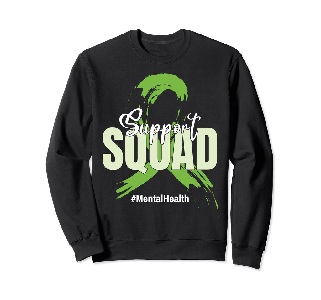 Support Squad Ribbon Mental Health Sweatshirt - Aesthetic Graphic Unisex - T-Shirt, Sweatshirt, Hoodie