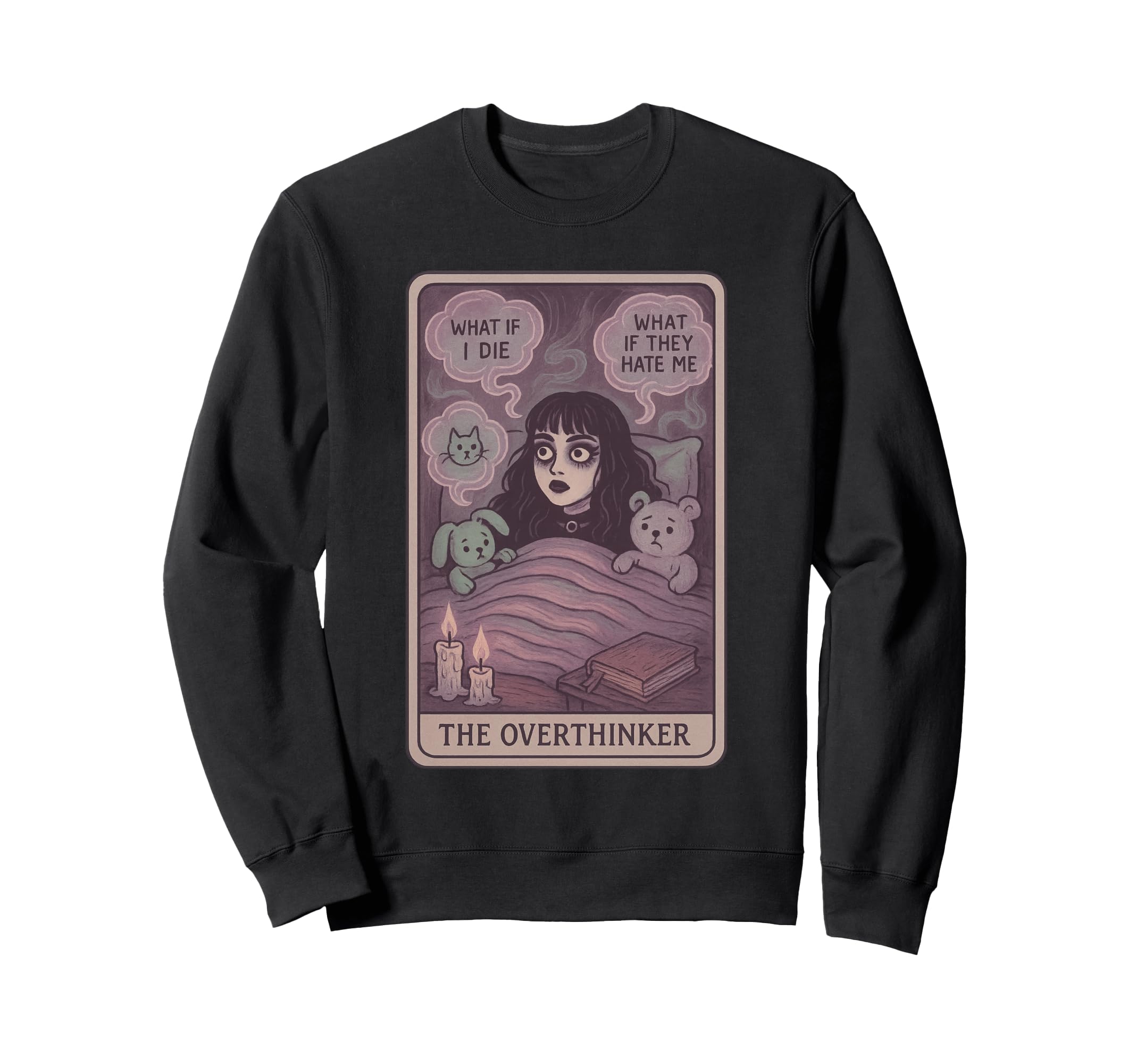 Overthinker Tarot Anxious Sleepless Sweatshirt - Custom Art Print Unisex - T-Shirt, Sweatshirt, Hoodie