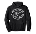 Meditation Astrology Connection Hoodie - Fun Novelty Design Men Women - T-Shirt, Sweatshirt, Hoodie