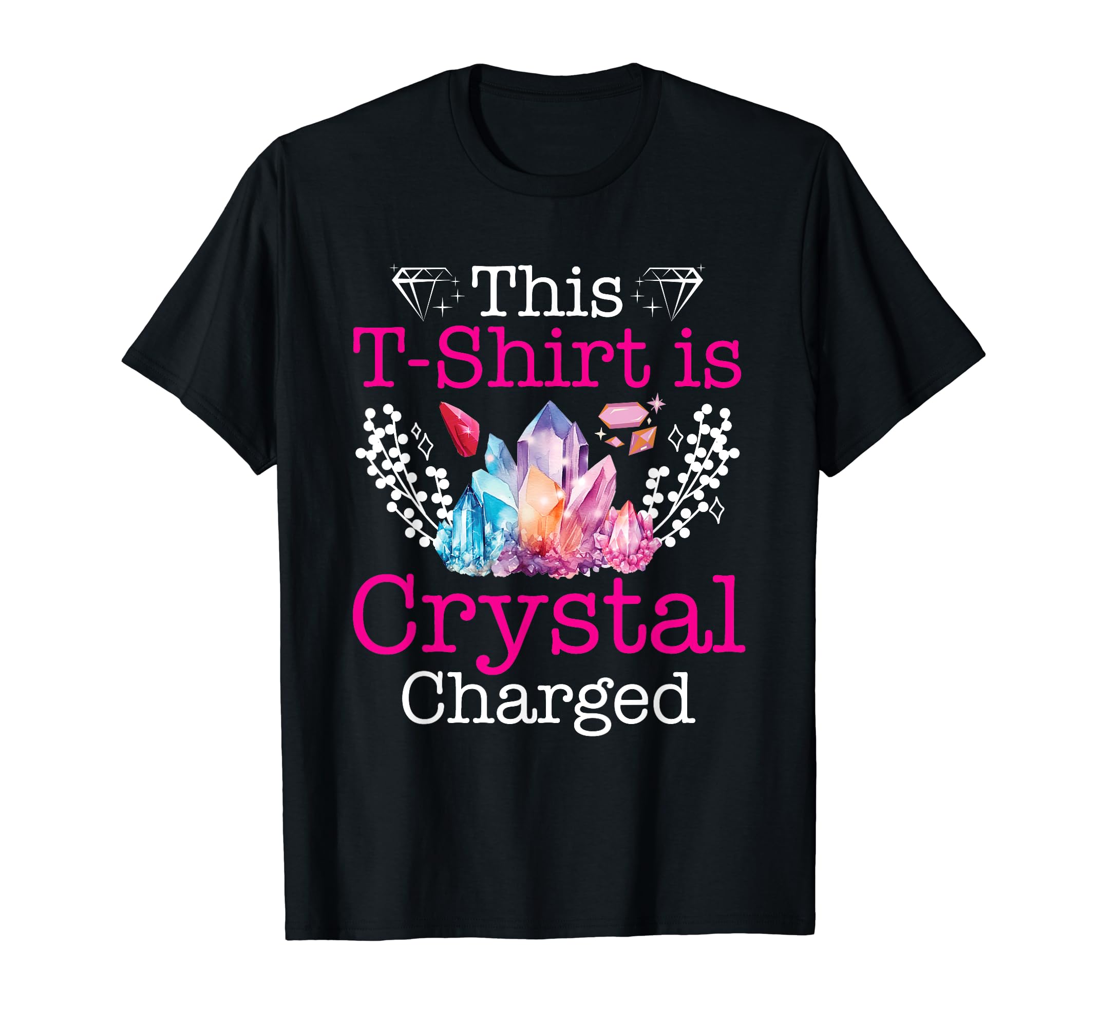 Funny Gemstone Chakra Healer Spiritual T-Shirt - Trendy Graphic Men Women - T-Shirt, Sweatshirt, Hoodie
