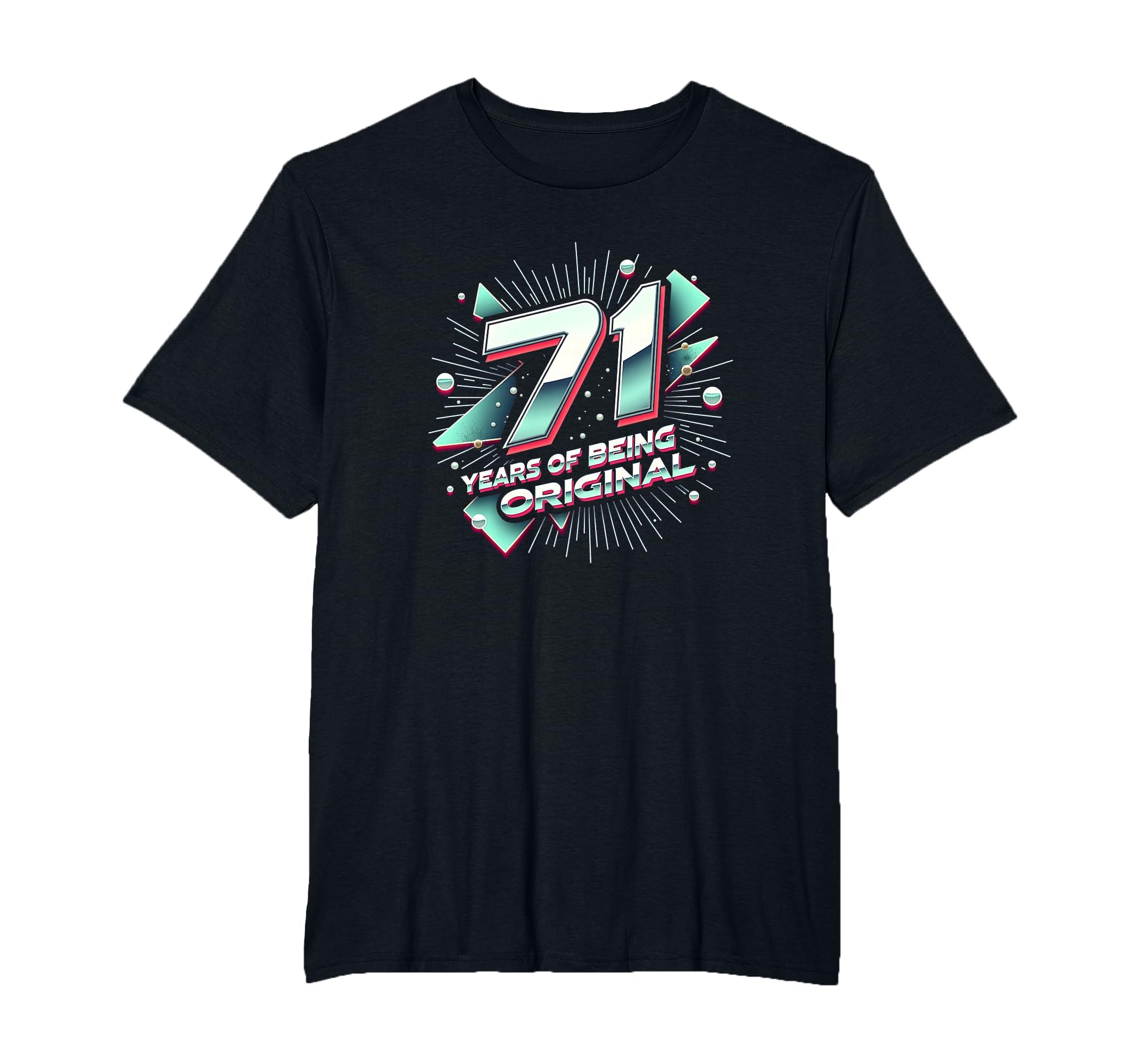 71 Years Original Birthday Gift T-Shirt - Casual Everyday Wear for Adults - T-Shirt, Sweatshirt, Hoodie