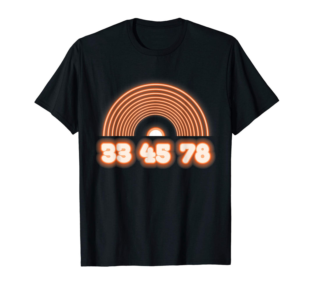 33 45 78 Vinyl Record Analog Player T-Shirt - Streetwear Style Unisex - T-Shirt, Sweatshirt, Hoodie