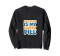 Meditation Is My Happy Pill Sweatshirt - Minimalist Print Unisex - T-Shirt, Sweatshirt, Hoodie