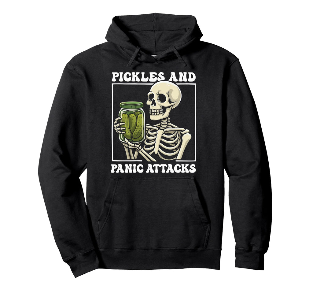 Pickles And Panic Attacks Hoodie - Trendy Graphic for Adults - T-Shirt, Sweatshirt, Hoodie