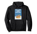 Self Care Over Deadlines Sloth Hoodie - Fun Novelty Design for Adults - T-Shirt, Sweatshirt, Hoodie