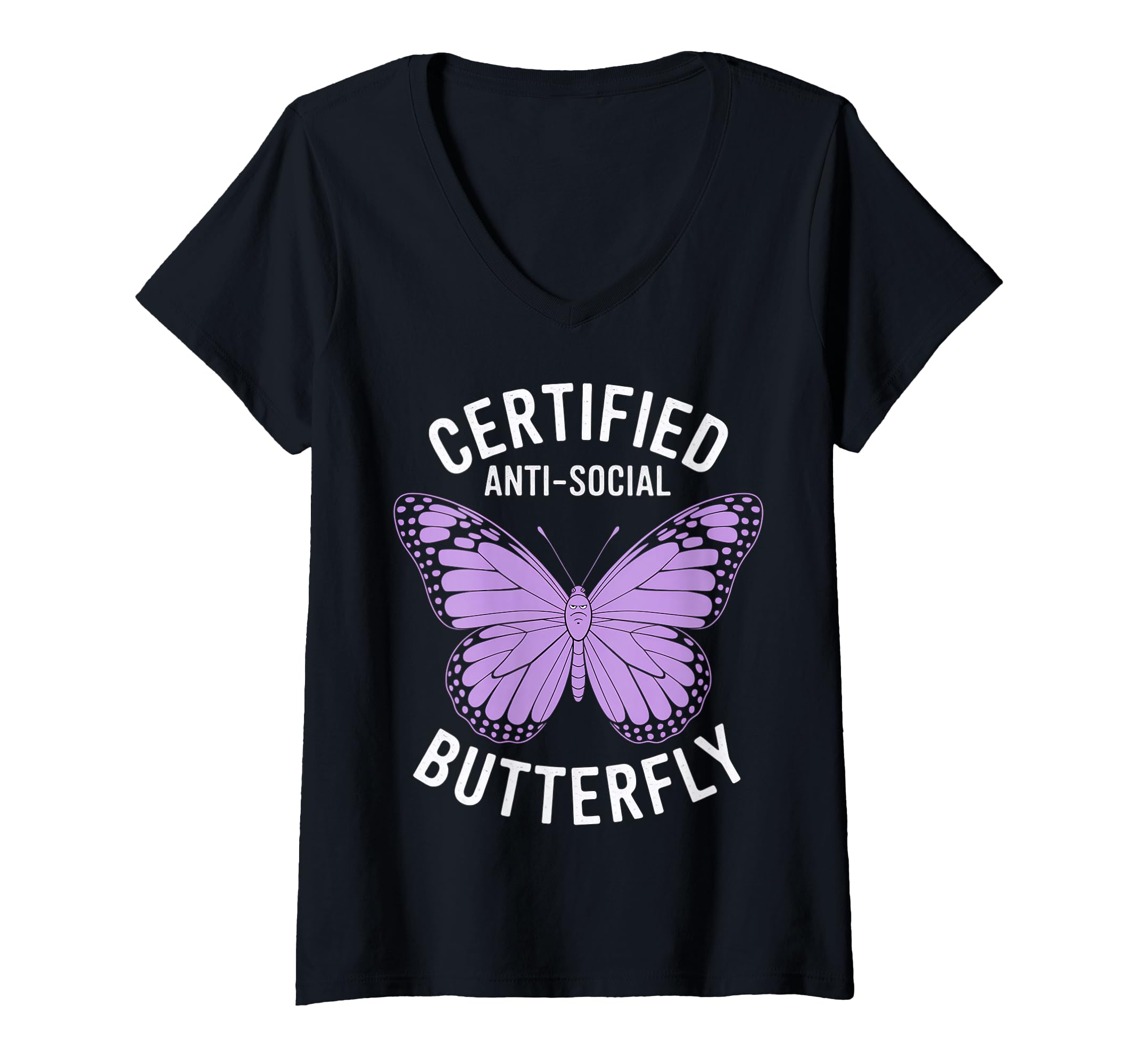 Womens Certified Anti Social Butterfly T-Shirt - Novelty Apparel Unisex - T-Shirt, Sweatshirt, Hoodie