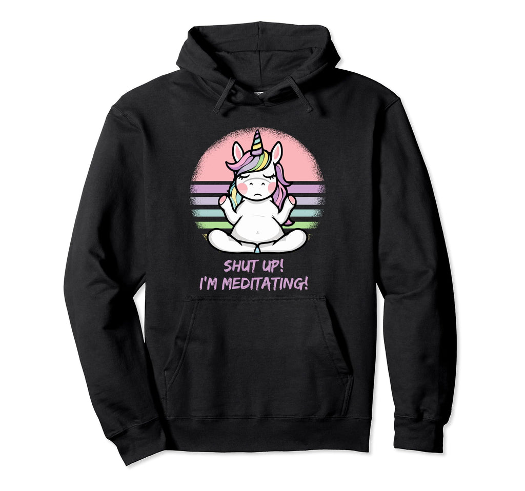 Grumpy Yoga Unicorn Shut Up Im Hoodie - Minimalist Print for Adults - T-Shirt, Sweatshirt, Hoodie