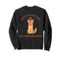 Hold Partner Im Overstimulated Sweatshirt - Graphic Print Men Women - T-Shirt, Sweatshirt, Hoodie