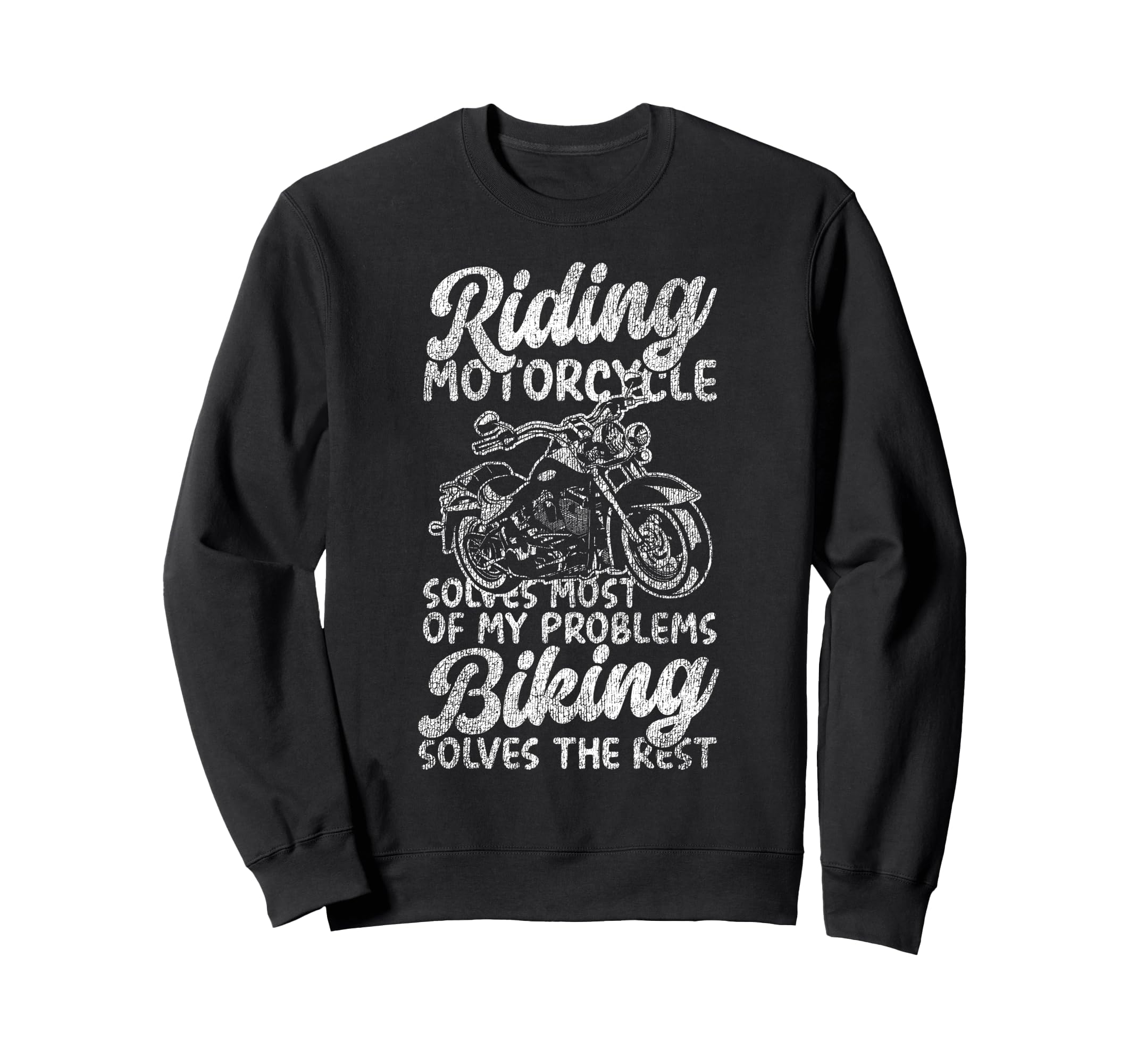 Motorcycle Biker Riding Motorcycle Sweatshirt - Novelty Apparel for Adults - T-Shirt, Sweatshirt, Hoodie