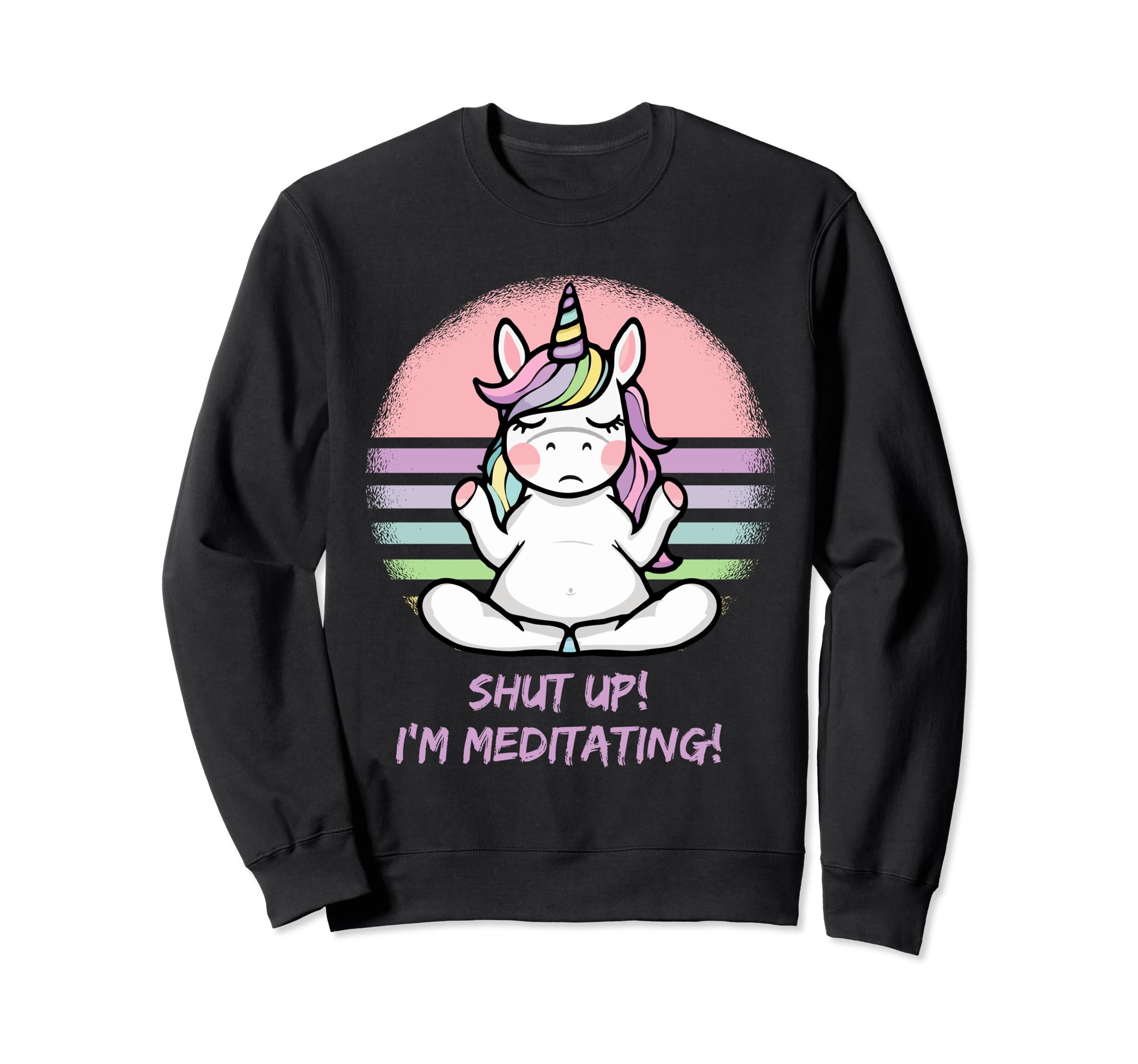 Grumpy Yoga Unicorn Shut Up Im Sweatshirt - Aesthetic Graphic for Adults - T-Shirt, Sweatshirt, Hoodie