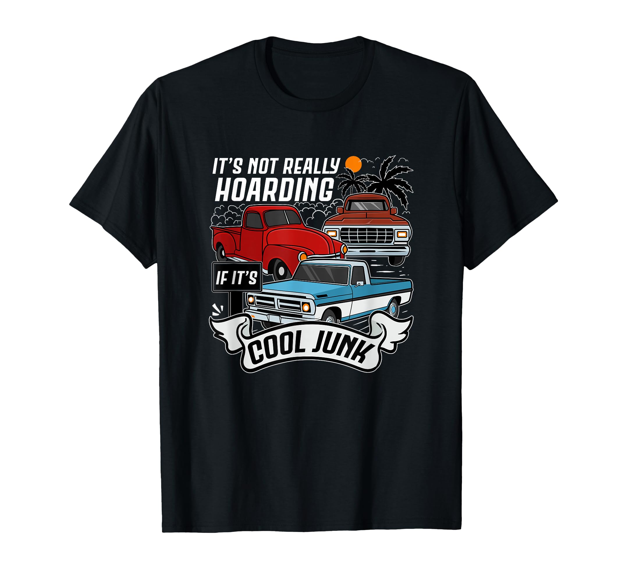 Car Old Truck Automobile Antique T-Shirt - Fun Novelty Design Men Women - T-Shirt, Sweatshirt, Hoodie
