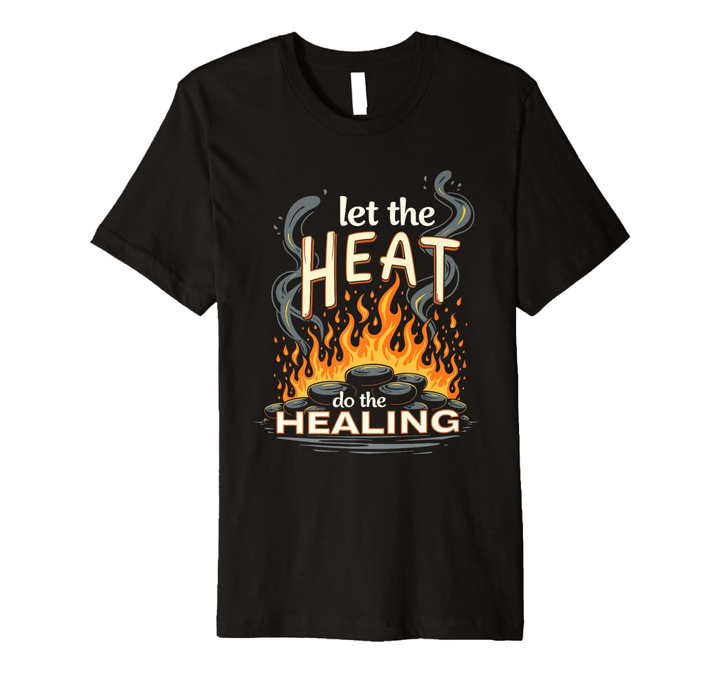 Infrared Sauna Sweat Therapy Spa T-Shirt - Fun Novelty Design Men Women - T-Shirt, Sweatshirt, Hoodie