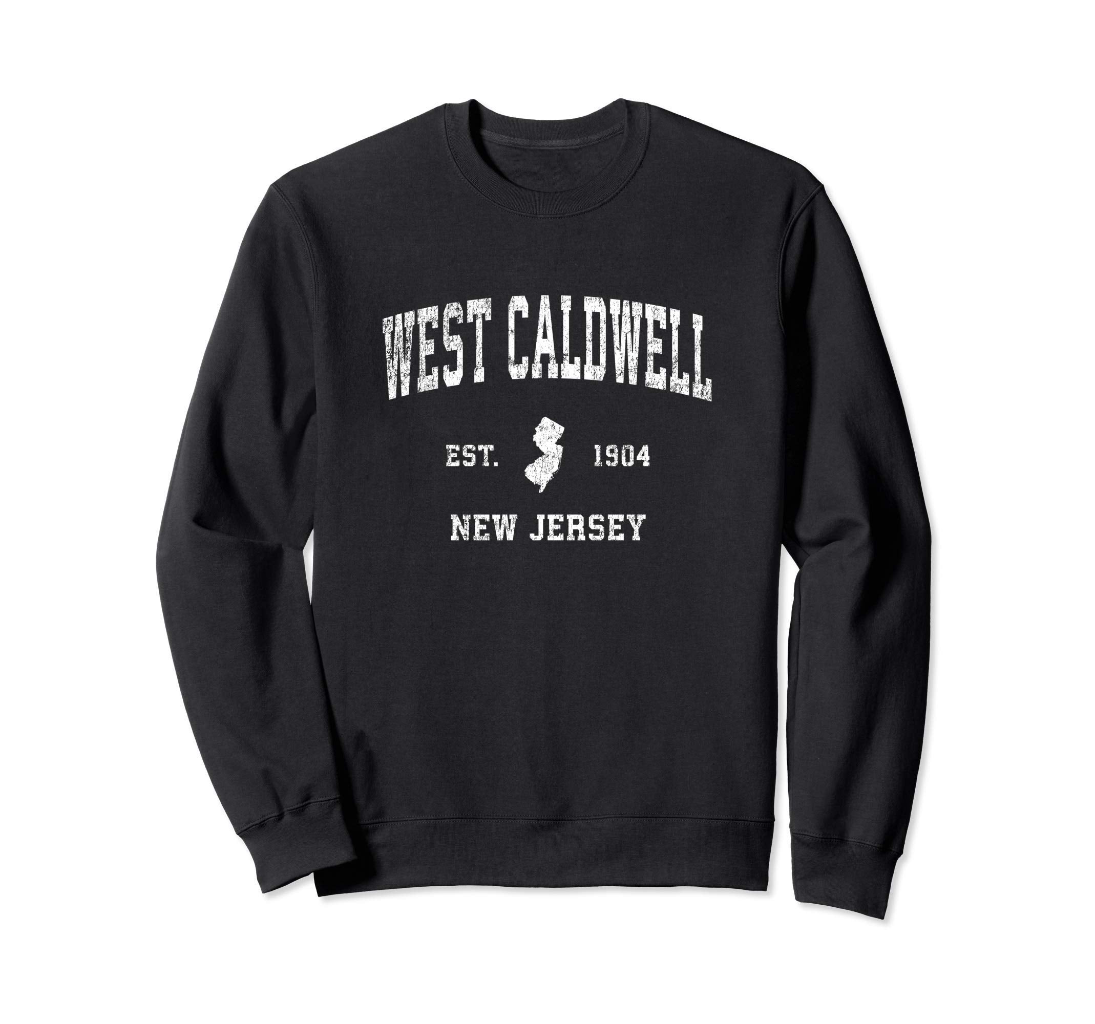 West Caldwell New Jersey Nj Sweatshirt - Streetwear Style for Adults - T-Shirt, Sweatshirt, Hoodie