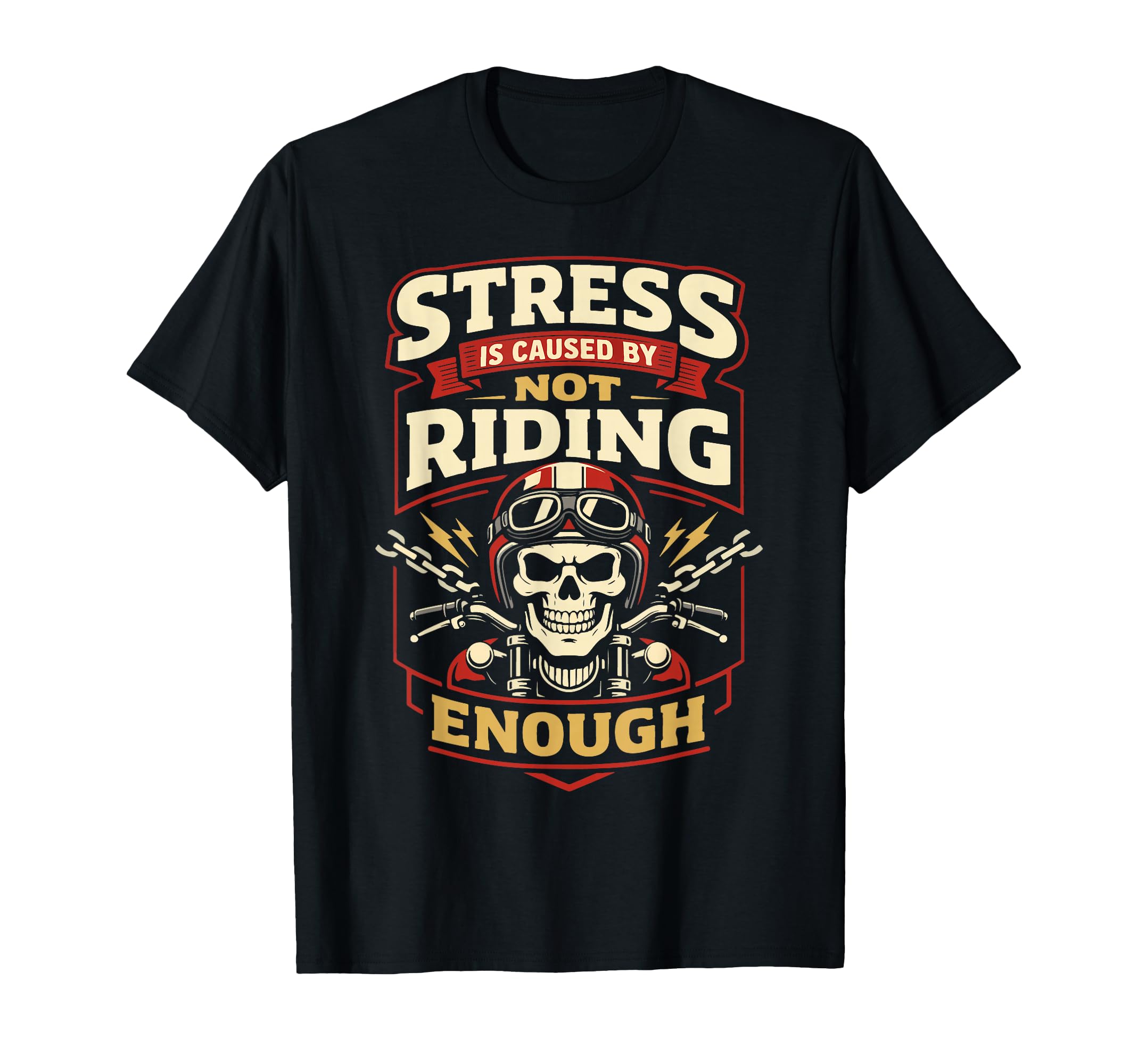 Motorcycle Biker Stress Is Caused T-Shirt - Graphic Print for Adults - T-Shirt, Sweatshirt, Hoodie