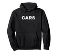Cars White Text Hobby Hoodie - Novelty Apparel Men Women - T-Shirt, Sweatshirt, Hoodie