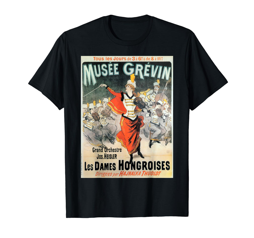 Musee Grevin T-Shirt - Fun Novelty Design Unisex - T-Shirt, Sweatshirt, Hoodie