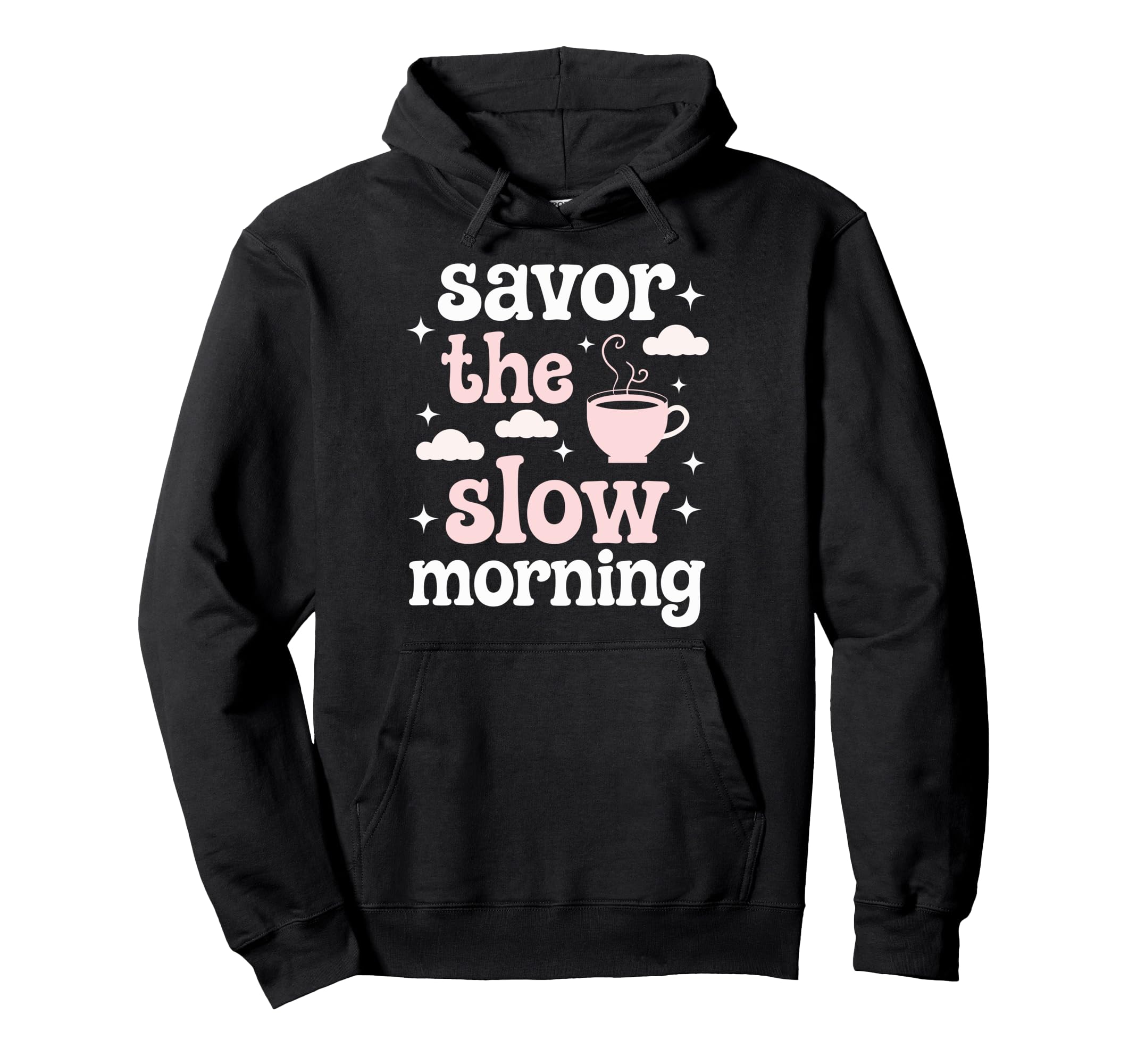 Morning Routine Peaceful Mornings Hoodie - Casual Everyday Wear Men Women - T-Shirt, Sweatshirt, Hoodie